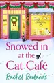 Snowed In at the Cat Cafe: A purr-fectly cosy small... | Buch | Zustand sehr gut