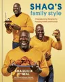 Shaquille O'Neal Shaq's Family Style (Gebundene Ausgabe) (US IMPORT)