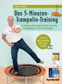 Das 5-Minuten-Trampolin-Training ~ Manuel Eckardt ~  9783899939514