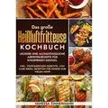 Das große Heißluftfritteuse Kochbuch von Vanessa Zimmermann / tredition / Taschenbuch