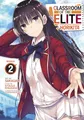 Classroom of the Elite: Horikita (Manga) Vol. 2