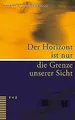 Der Horizont ist nur die Grenze unserer Sicht | Buch | 9783290178369