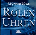 ROLEX UHREN - Leonard Löwe - Hörbuch / MP 3 CD - NEU