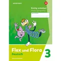 Westermann Flex und Flora. Heft Richtig schreiben 3 (Schulausgangsschrift) Verbrauchsmaterial (Deutsch, Nadineua, Heike/Föhl, Angelika/Pistor, Baligand, 2024) (45142809)