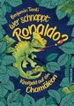 Wer schnappt Ronaldo?: Kopfgeld auf ein Chamäleon  von T... | Buch | Zustand gut
