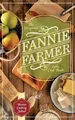 The Original Fannie Farmer 1896 Cookbook The Boston Cooking School Farmer Buch