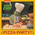 Pizza Party! (Nickelodeon: Tiny Chef Show)
