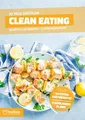 Clean Eating Diätplan - Ernährungsplan zum Abnehmen für 30 T ... 9783948938000