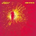 Come with Us by Chemical Brothers