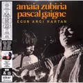 Amaia Zubiria / Pascal Gaigne / EGUN ARGI HARTAN (LP) / Elkar / 00154134 / LP