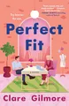 Perfect Fit: A Novel