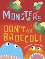 Barbara Jean Hicks Monsters Don't Eat Broccoli (Taschenbuch) (US IMPORT)