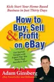 Adam Ginsberg | How to Buy, Sell, and Profit on eBay | Taschenbuch | Englisch