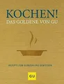 Kochen! das Goldene von Gu (Gebundene Ausgabe) UNGELESEN