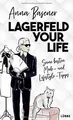 Lagerfeld your life: Seine besten Mode- und Lifes... | Buch | Zustand akzeptabel