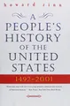 A People's History of the United States: 1492-Present