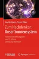 Axel M. Quetz (u. a.) | Zum Nachdenken: Unser Sonnensystem | Taschenbuch (2017)