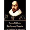 Thomas Middleton - The Revenger's Tragedy von Thomas Middleton / Amazon Digital Services LLC - Kdp / Taschenbuch