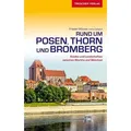 TRESCHER Reiseführer Posen, Thorn und Bromberg