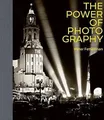 The Power of Photography | Fetterman, Peter | Buch