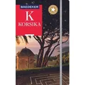 Baedeker Reiseführer Korsika von Hilke Maunder/ Madeleine Reincke / Mairdumont / Taschenbuch