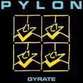 Pylon Gyrate (Vinyl) 12" Album (US IMPORT)