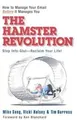 The Hamster Revolution: How to Manage Your Email Be... | Buch | Zustand sehr gut
