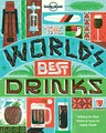 World's Best Drinks 1: Where to find them & how to make them