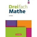 Dreifach Mathe 8. Schuljahr - Lösungen zum Schulbuch