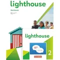 Lighthouse Band 2: 6. Schuljahr. Workbook mit Audios, Erklärfilmen und Lösungen - plus Zugangscode zu interaktivem Kompetenztraining in ChatClass