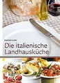 Die italienische Landhausküche von Maxine Clark | Buch | Zustand wie neu