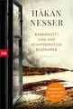 Barbarotti und der schwermütige Busfahrer: Roman (Gunnar Barbarotti, Band 6)