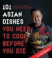 Jet Tila 101 Asian Dishes You Need to Cook Before You  (Taschenbuch) (US IMPORT)