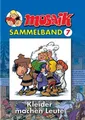 MOSAIK Sammelband 07. Kleider machen Leute | Mosaik Team | Taschenbuch | Deutsch