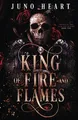 King of Fire and Flames: A Steamy Fae Fantasy Romance (Courts of the Star Fae Realms, Band 2)