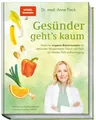 Gesünder geht's kaum ~ Anne Fleck ~  9783954532360