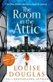 Louise Douglas The Room in the Attic (Taschenbuch)