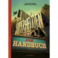 Superhelden - das Handbuch von Benjamin Lacombe/ Sébastien Perez / Jacoby & Stuart / Buch
