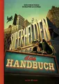 Superhelden - das Handbuch Lacombe, Benjamin, Sébastien Perez und Edmund Jacoby: