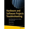 Hardware and Software Projects Troubleshooting von George Koelsch / Apress / Taschenbuch