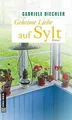 Geheime Liebe auf Sylt von Diechler, Gabriele | Buch | Zustand gut