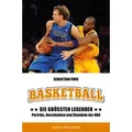 Basketball: Die größten Legenden von Sebastian Finis / Meyer + Meyer Fachverlag / Taschenbuch