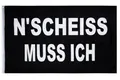 PHENO FLAGS Ein Scheiß muss ich Flagge 90x150 cm - Extrem wetterbeständige Fahne mit Messingösen, 100% Polyester, robuste Doppelnaht & in lebendigen Farben - Statementfahne für Fahnenmast & Garten