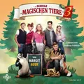 Die Schule der magischen Tiere 3: Das Hörbuch zum Film
