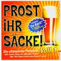Prost Ihr Säcke Voll.1