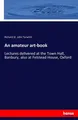 Richard St. John Tyrwhitt | An amateur art-book | Taschenbuch | Englisch (2017)