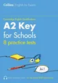 Collins Cambridge English - Practice Tests for A2 Key for Schools (Ket), Sa ...