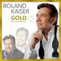 Kaiser,Roland - Gold-die Neue Best of