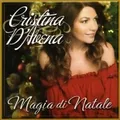Magia Di Natale Deluxe Edition by D'avena,CRISTINA