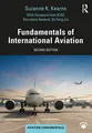Fundamentals of International Aviation (Aviation Fundamentals)